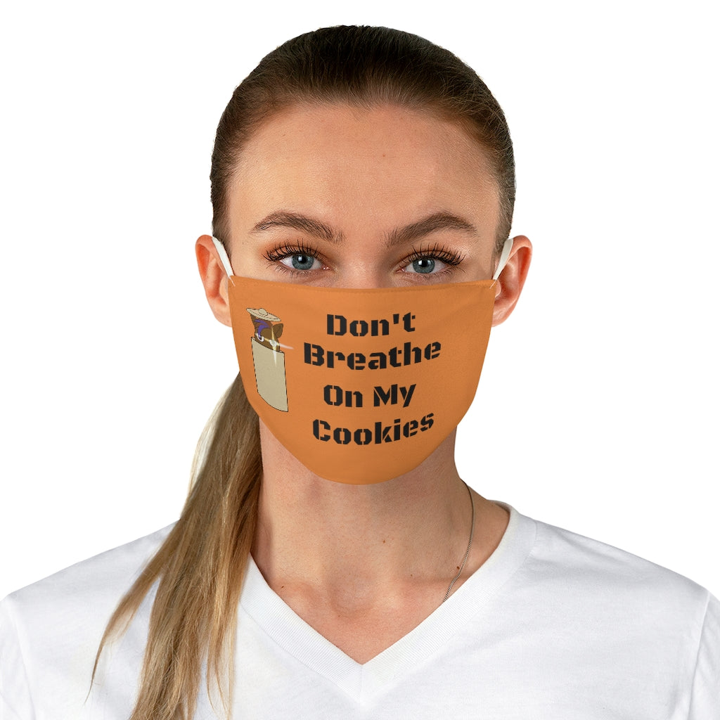 Don't Breathe on my Cookies Face Mask - WolfDuckStudiosMerch