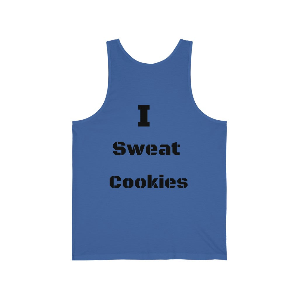 I sweat Cookies Tank - WolfDuckStudiosMerch