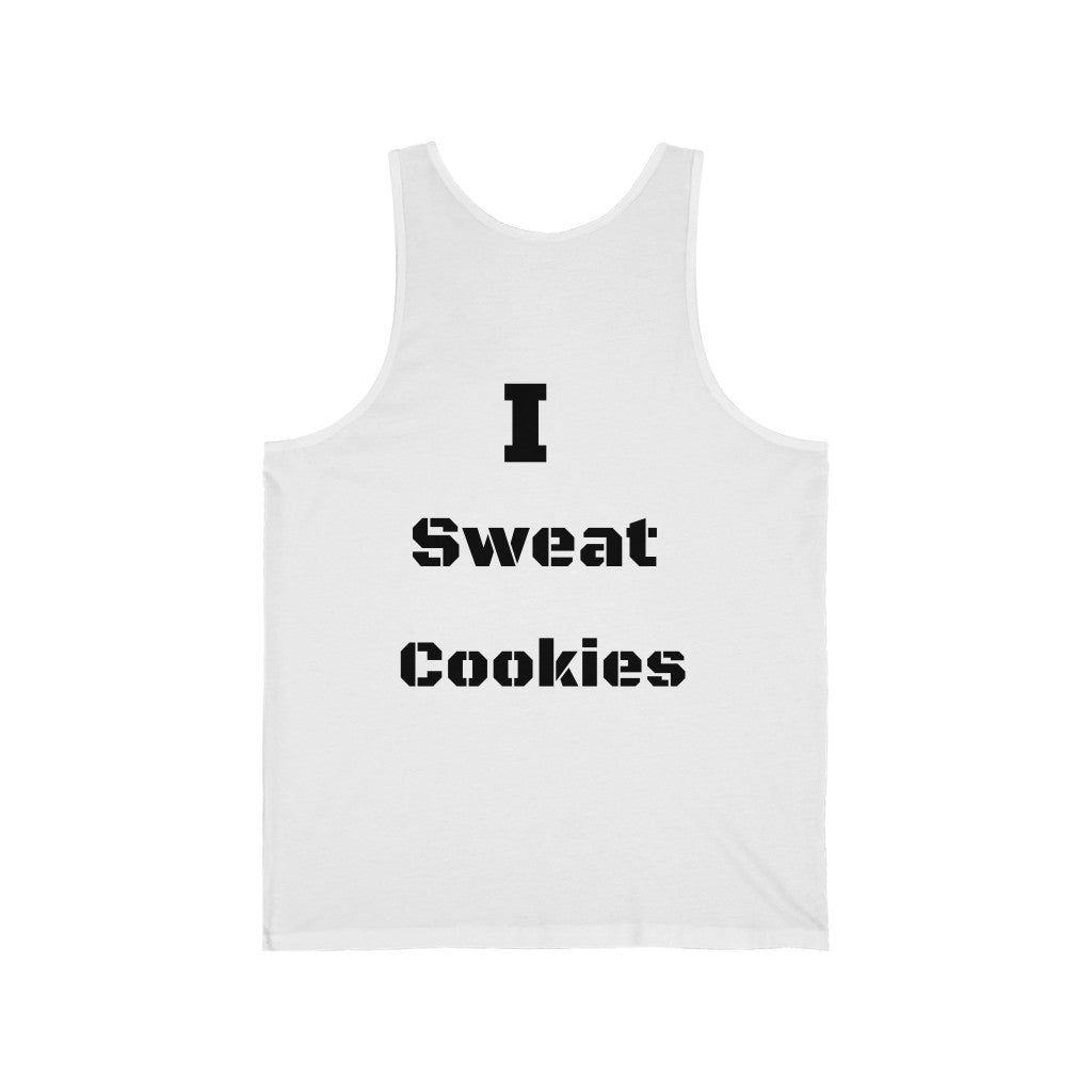 I sweat Cookies Tank - WolfDuckStudiosMerch