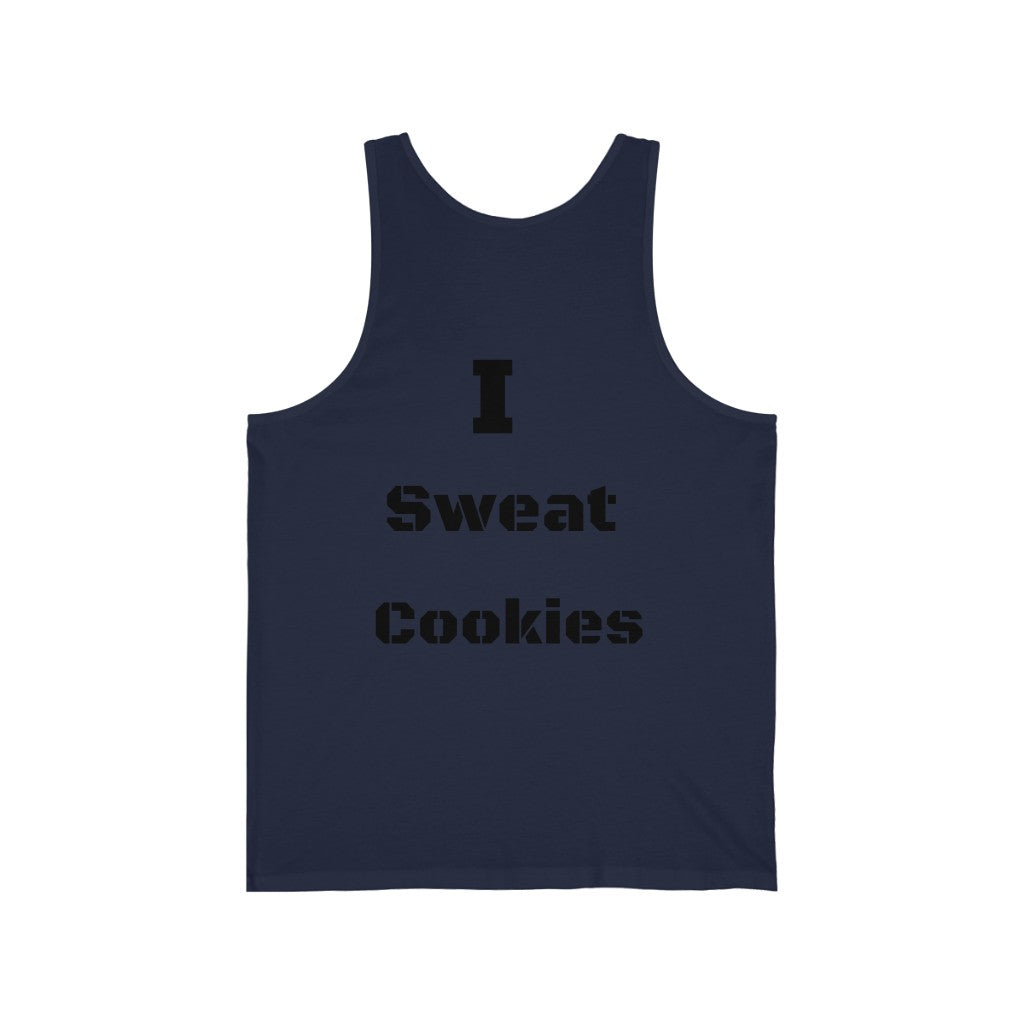 I sweat Cookies Tank - WolfDuckStudiosMerch