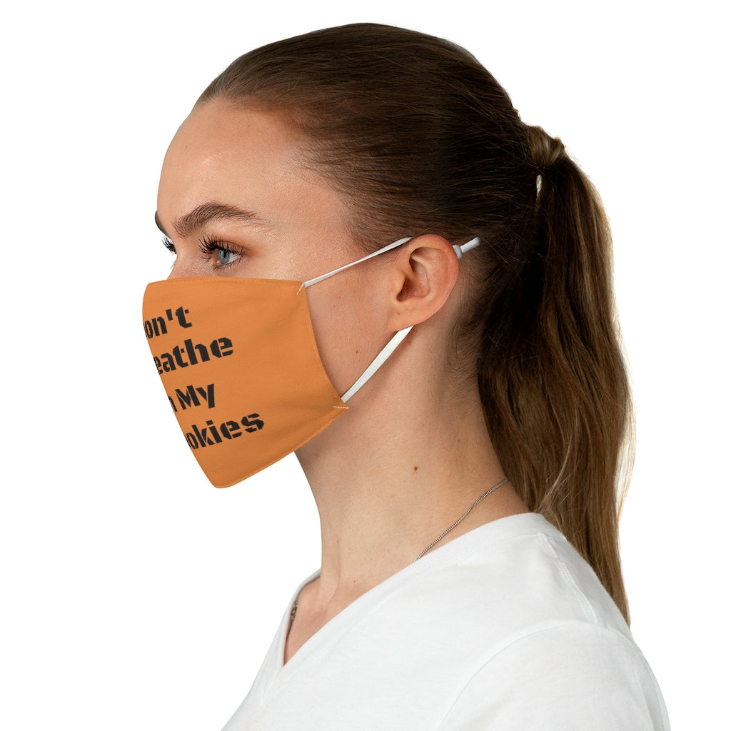Don't Breathe on my Cookies Face Mask - WolfDuckStudiosMerch